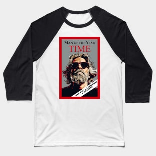 Th Dude Lebowski Time Man of the Year Big Lebowski Baseball T-Shirt